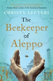 The Beekeeper Of Aleppo