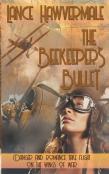 The Beekeeper'S Bullet