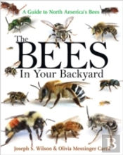 The Bees In Your Backyard