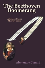The Beethoven Boomerang: A Megan Crespi