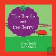 The Beetle And The Berry