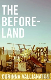 The Beforeland Â€“ A Novel