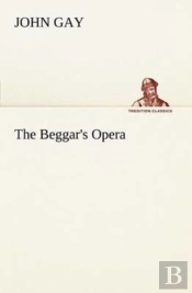 The Beggar'S Opera
