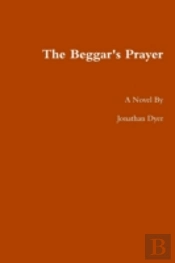 The Beggar'S Prayer