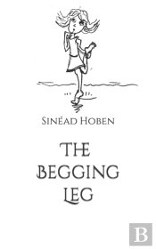 The Begging Leg