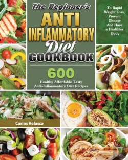 Bertrand.pt - The Beginner'S Anti-Inflammatory Diet Cookbook