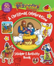 The Beginner'S Bible A Christmas Celebration Sticker And Activity Book