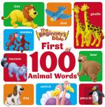 The Beginner'S Bible First 100 Animal Words