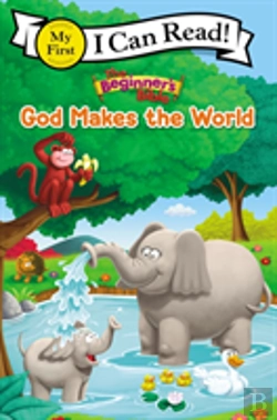 Bertrand.pt - The Beginner'S Bible God Makes The World