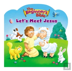 Bertrand.pt - The Beginner'S Bible Let'S Meet Jesus