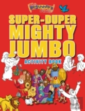 The Beginner'S Bible Super-Duper, Mighty, Jumbo Activity Book