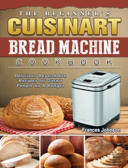 Bertrand.pt - The Beginner'S Cuisinart Bread Machine Cookbook