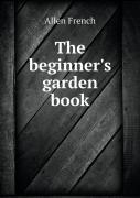 The Beginner'S Garden Book