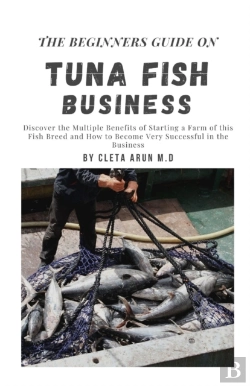 Bertrand.pt - The Beginners Guide On Tuna Fish Business