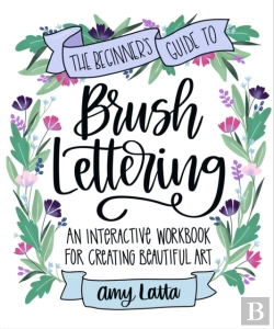 Bertrand.pt - The Beginner'S Guide To Brush Lettering