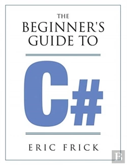 Bertrand.pt - The Beginner'S Guide To C#