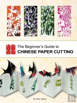 Bertrand.pt - The Beginner'S Guide To Chinese Paper Cutting