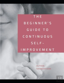Bertrand.pt - The Beginner'S Guide To Continuous Self-Improvement