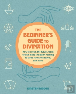 Bertrand.pt - The Beginner'S Guide To Divination