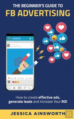 Bertrand.pt - The Beginner'S Guide To Fb Advertising