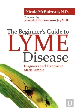 Bertrand.pt - The Beginner'S Guide To Lyme Disease