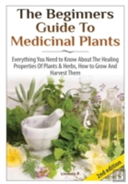 Bertrand.pt - The Beginners Guide To Medicinal Plants
