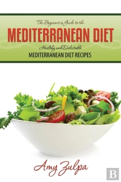 Bertrand.pt - The Beginner'S Guide To The Mediterranean Diet