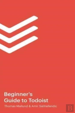 Bertrand.pt - The Beginner'S Guide To Todoist