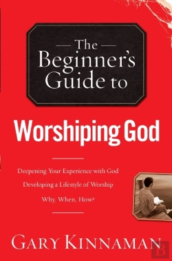 Bertrand.pt - The Beginner'S Guide To Worshiping God