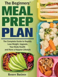 Bertrand.pt - The Beginner'S Meal Prep Plan