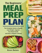 The Beginner'S Meal Prep Plan