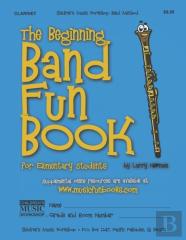 The Beginning Band Fun Book (Clarinet)