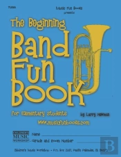 The Beginning Band Fun Book (Tuba)
