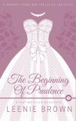 The Beginning Of Prudence