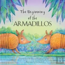 The Beginning Of The Armadillos