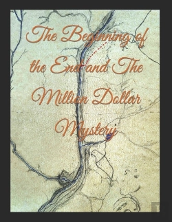 Bertrand.pt - The Beginning Of The End And The Million Dollar Mystery