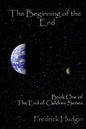 The Beginning Of The End: Book One Of Th