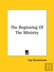 The Beginning Of The Ministry
