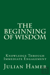 The Beginning Of Wisdom