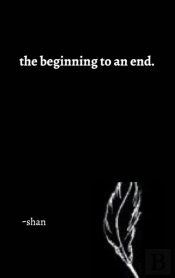 The Beginning To An End.