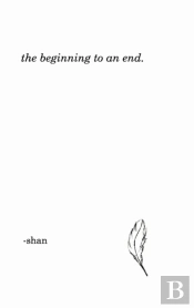 The Beginning To An End.