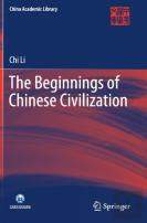 The Beginnings Of Chinese Civilization