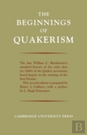 The Beginnings Of Quakerism