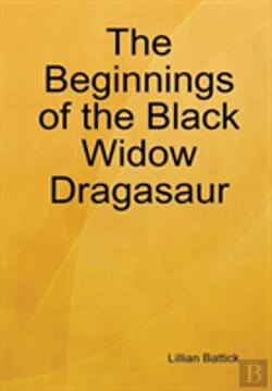 Bertrand.pt - The Beginnings Of The Black Widow Dragasaur