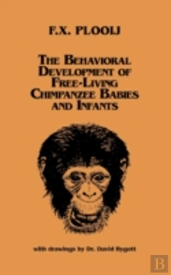Bertrand.pt - The Behavioral Development Of Free-Living Chimpanzee Babies And Infants