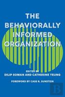 The Behaviorally Informed Organization
