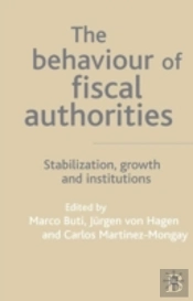 The Behaviour Of Fiscal Authorities