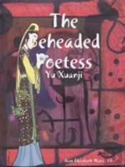 The Beheaded Poetess