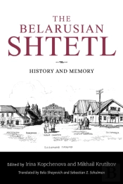 The Belarusian Shtetl