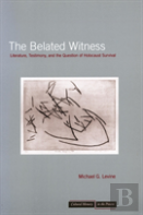 The Belated Witness